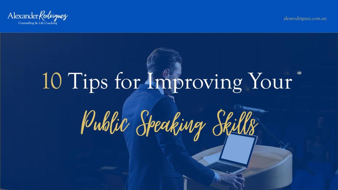10 Tips for Improving Your Public Speaking Skills